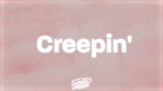 Metro Boomin, The Weeknd, 21 Savage - Creepin (Lyrics)