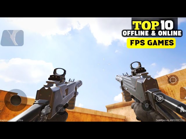 Top 10 FPS Games For Android 2023