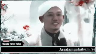 CERAMAH TERBARU.!!! Guru Yanor Kalua Terbaru