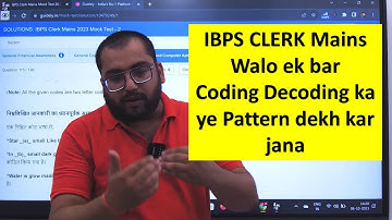 Coding Decoding Latest Patern Asked in IBPS CLERK MAINS IBPS PO MAINS Must Watch 🔥🔥
