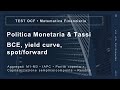 Preparazione ESAME OCF -4- Politica Monetaria, Tassi & Matematica Finanziaria di Base