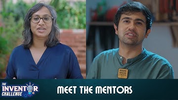 The Inventor Challenge | Meet The Mentors