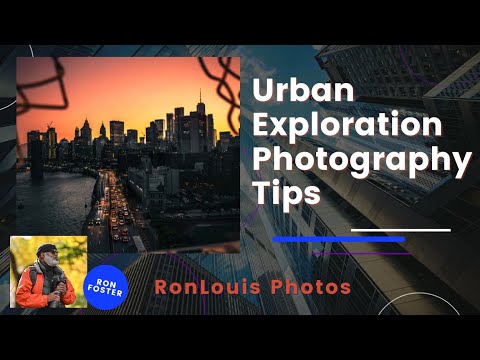 How to Urban Exploration Photography Tips