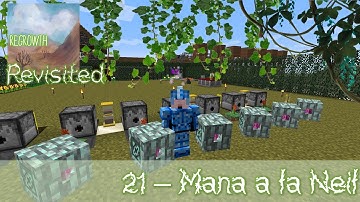 Regrowth Revisited - 21 - Mana a la Neil