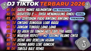 Download lagu DJ TIKTOK TERBARU 2025🎵DJ GADIS MANIS KALIMANTAN🎵DJ AISHITERU 2 SIKSA MENANGGUNG RINDU🎵FULL ALBUM