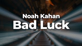 Noah Kahan - Bad Luck (Letra/Lyrics) | Official Music Video