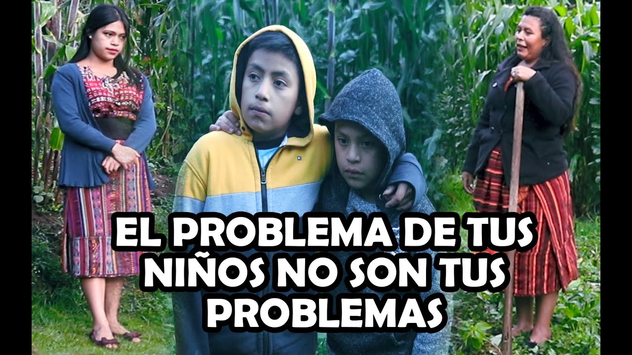 EL PROBLEMA DE TUS NIÑOS NO SON TUS PROBLEMAS