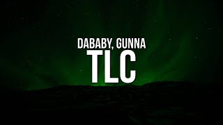 DaBaby - TLC (Lyrics) ft. Gunna