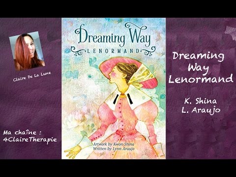 Dreaming Way Lenormand (Review, video)