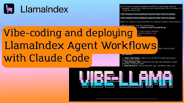 Vibe Coding and Deploying LlamaIndex Agent Workflows with Claude Code