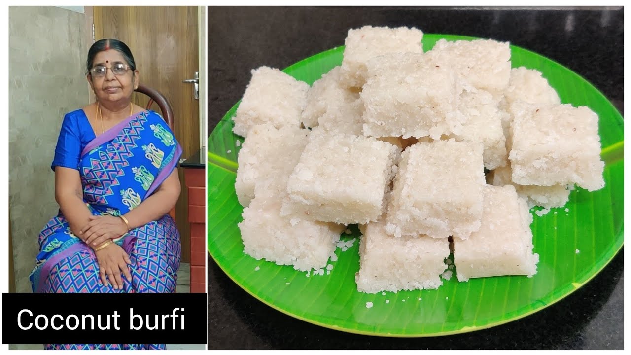 Coconut burfi | அம்மாவின் ஆசியுடன் அடுத்த கட்ட வீடியோ ஆரம்பம்.அம்மா செய்யும் அதே ருசி தேங்காய்பர்ஃபி