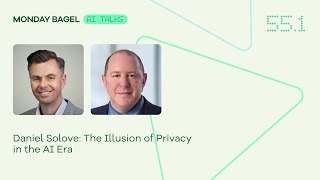 The Illusion Of Privacy In The Ai Era With Daniel Solove