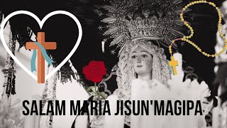 Salam Maria Jisun Magipa
