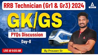 RRB Technician (Gr1 & Gr3) 2024 | GK/GS | PYQs Discussion | Day - 8