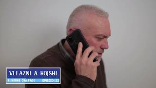 Vllazni a Kojshi Episodi 22 (PROMO)