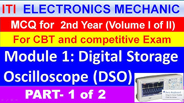 Electronic Mechanic Questions and Answers | MCQ on DSO | iti electronic mechanic theory 2nd year mcq