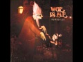 Woe, Is Me-Desolate [The Conductor]
