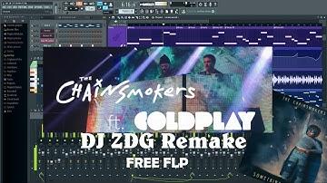 The Chainsmokers & Coldplay - Something Just Like This (FL Studio Remake/Free FLP )