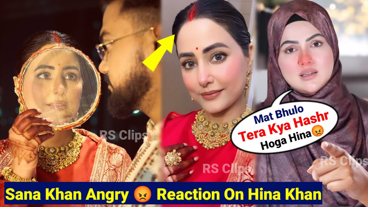 😱 Sana Khan Angry Reaction 😡 On Hina Khan After Hina Celebrate First Karva Chuth After Marriage 