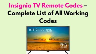 Famous Insignia TV Remote Codes – Complete List of All Working Codes Profile
