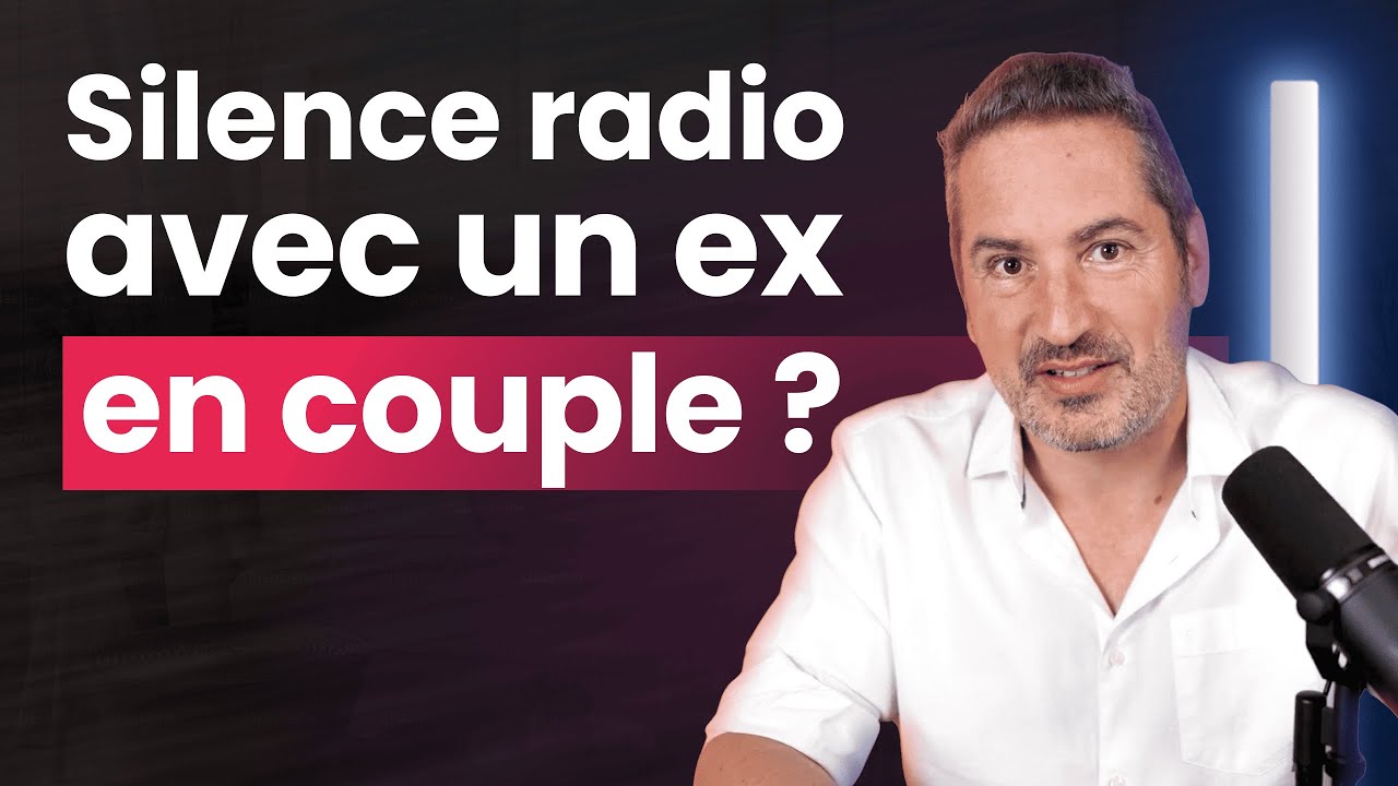 Est-ce que le silence radio fonctionne quand ton ex s’est remis en couple ?