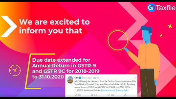 GST - Breaking News - GSTR-9 & GSTR-9C Due date extension