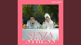 Senza Stress - Jhosef, Fabiana