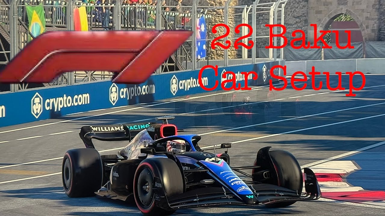 F1 22 Baku Setup