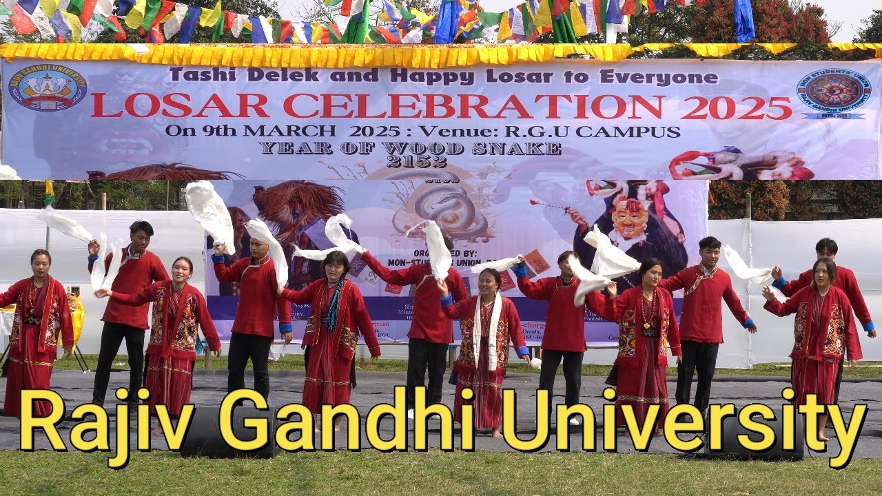Losar Celebration-2025 in RGU | A Festival of Monpa Tribe of Arunachal Pradesh | Dr Satish Das