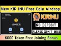 New 100% Free KIR INU Coin Airdrop | Withdraw In Trust wallet &amp; Beet Keep / Metamask With Proof