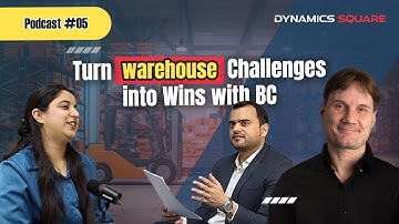 Warehouse Management in Business Central | Dynamics Square x Insight Works