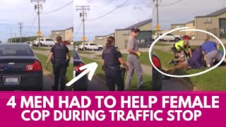 4 Men Had to Help STRONG Female Cop on Traffic Stop | Can Female Officers Protect & Serve?