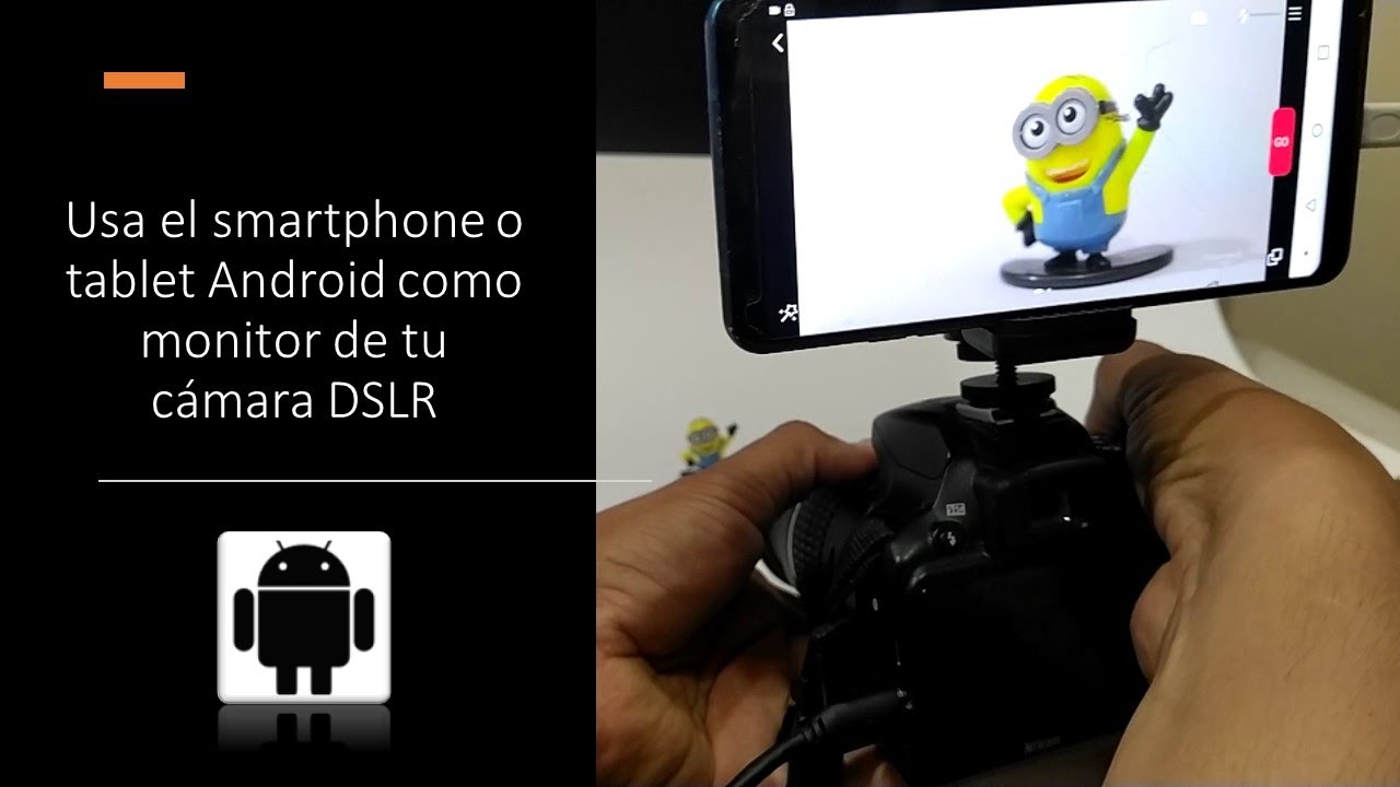 Usar el móvil como monitor de vídeo de tu cámara
