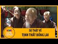 Sự thật về "Tịnh thất Bồng Lai" | VTV4