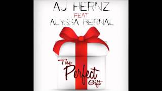 The Perfect Gift - Original AJ Hernz & Alyssa Bernal Christmas Song!