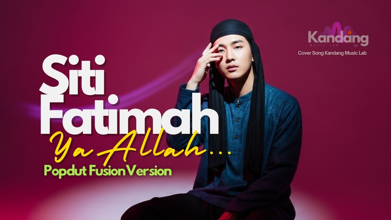 Watch 💫 VIRAL!! SITI SITI FATIMAH YA ALLAH - POP DUT FUSION VERSION - COVER BY KANDANG MUSIC LAB on YouTube Watch 💫 VIRAL!! SITI SITI FATIMAH YA ALLAH - POP DUT FUSION VERSION - COVER BY KANDANG MUSIC LAB on YouTube