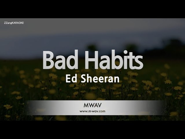 Ed Sheeran-Bad Habits (Karaoke Version)