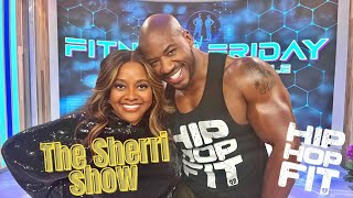 The Sherri Show | Hip-Hop Fit  Mike Peele