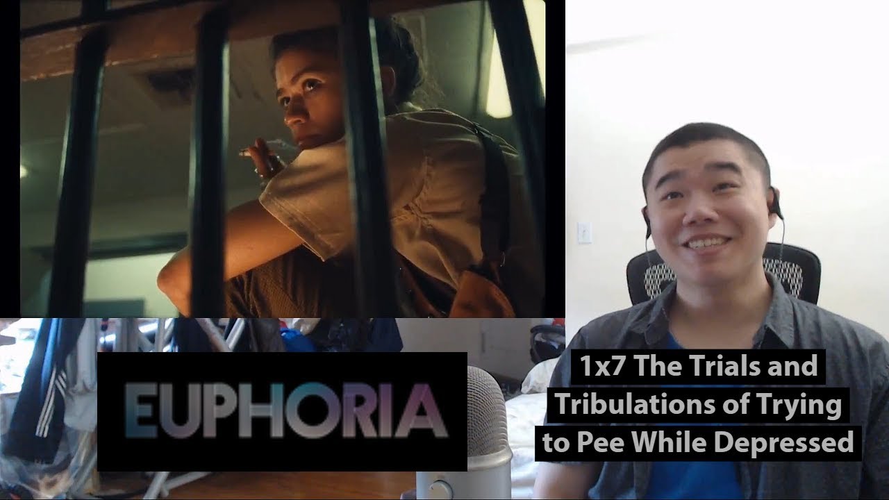 Euphoria Episode 7 Vostfr Euphoria Season 1 Episode 7- The Trials and Tribulations of Trying to