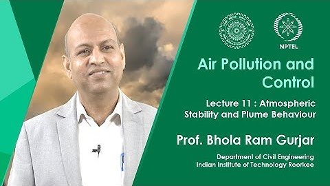 Lecture 11: Atmospheric Stability and Plume Behaviour