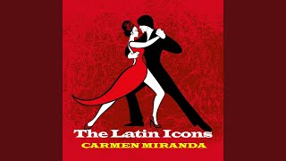 Alo... Alo (Hello, Hello) - Carmen Miranda