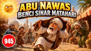 THE TALES OF ABU NAWAS: HATING THE SUNLIGHT - SUFI HUMOR