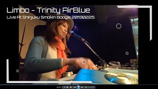 Limbo(YMO Cover) - Trinity AirBlue Live At Shinjuku Smokin Boogie 20180225