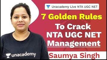 7 Golden Rules to Crack NTA UGC NET | Management | Unacademy Live NTA UGC NET | Saumya Singh