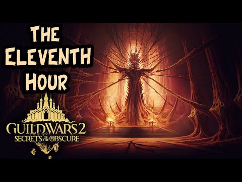 Guild Wars 2 - The Eleventh Hour [310] Lore Gameplay česky | Secrets of the Obscure