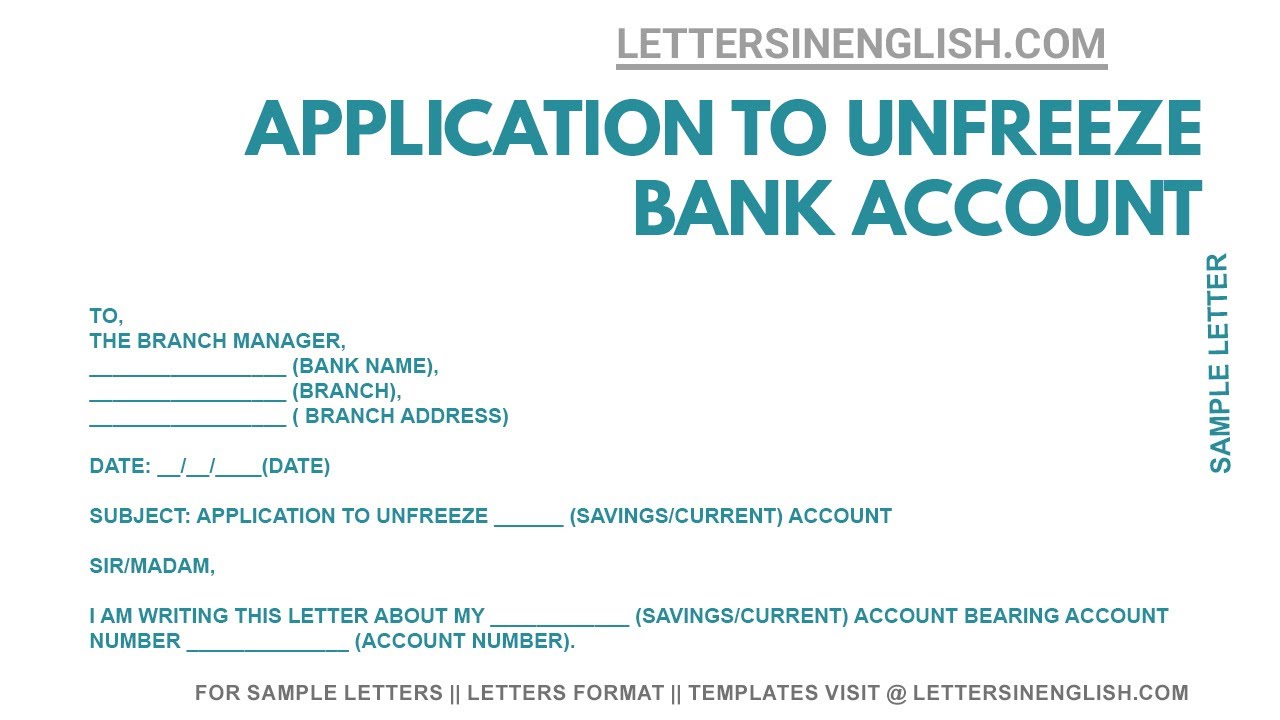 bank account unfreeze application letter