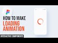 Loading Animation | Figma Interactive Components