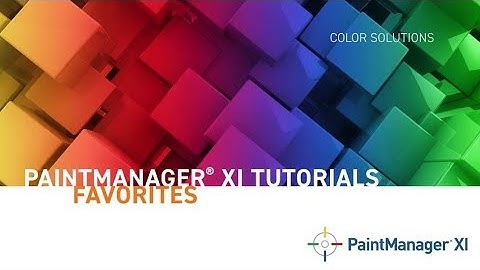 PaintManager® XI Software Tutorials - Favorites