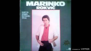 Marinko Rokvic - Jedina moja - (Audio 1984)
