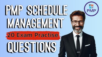 PMP 20 Scenario Exam Preparation Questions based on Schedule Management.